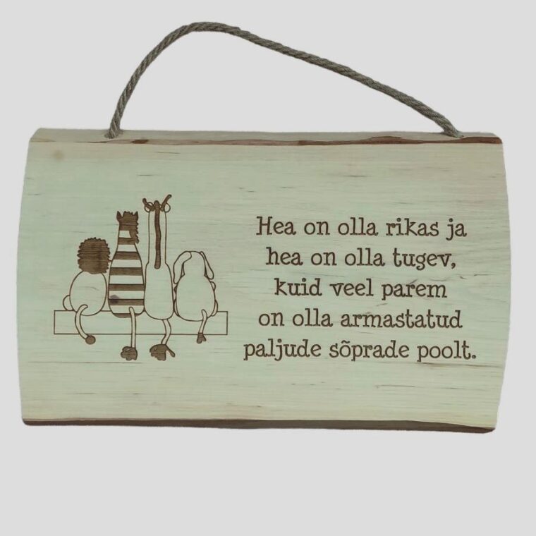 Armastatud sõprade poolt (puidust silt)
